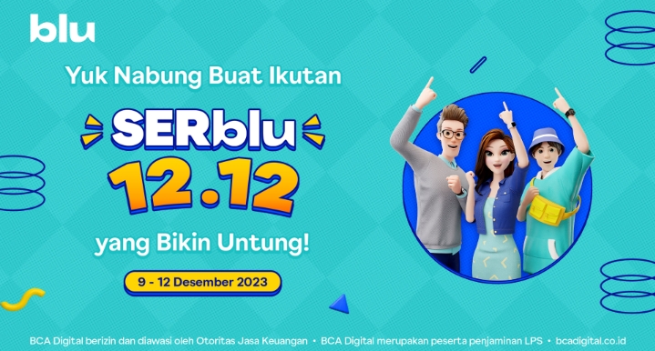 Beri Kejutan Spesial, blu by BCA Digital Hadirkan SERblu 12.12