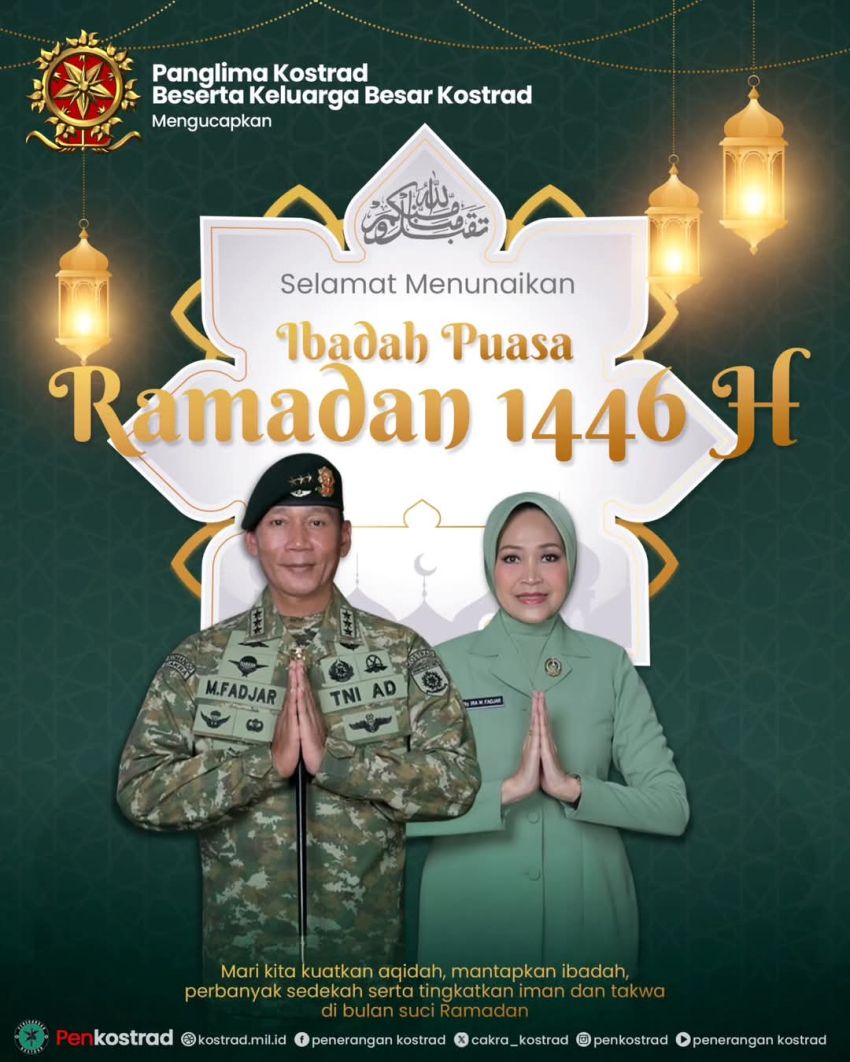 Panglima Kostrad dan Ketua Persit KCK Kostrad Mengucapkan Marhaban Ya Ramadhan