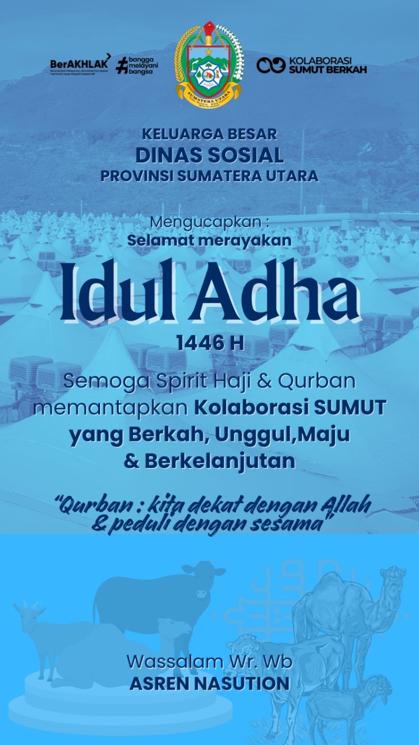 Dinas Sosial Sumut Sampaikan Ucapan Selamat Idul Adha 1446 H, Ajak Masyarakat Perkuat Semangat Kepedulian dan Kolaborasi