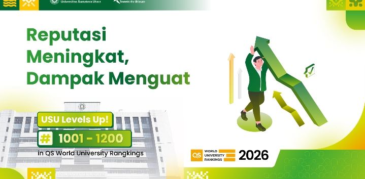 USU Levels Up! Naik 200 Peringkat di Panggung Dunia