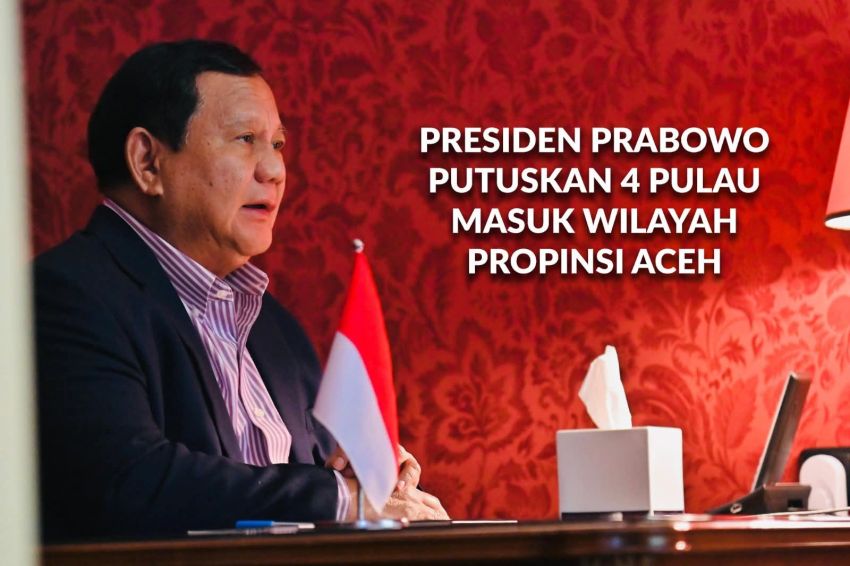 Lewat Video Konferensi dari Rusia, Presiden Prabowo Tetapkan Empat Pulau Masuk Wilayah Aceh