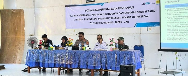 Sosialisasi Besaran Kompensasi ROW Jaringan Transmisi 150 kV Blang Pidie – Tapaktuan Berjalan Lancar